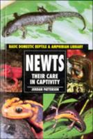 Newts: Their Care in Captivity 0793802741 Book Cover
