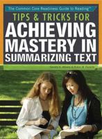 Tips & Tricks for Summarizing Text 1477775838 Book Cover