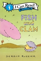 Fish and Clam 0063290375 Book Cover