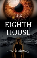 The Eighth House (The Eighth House series) 1738428605 Book Cover