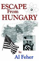 Escape from Hungary 0977317900 Book Cover