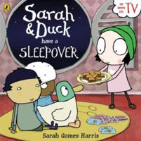 Sarah & Duck Have a Sleepover 0141365900 Book Cover
