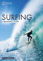 Surfing: A Beginner's Guide 0470516542 Book Cover