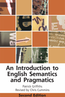 An Introduction to English Semantics And Pragmatics (Edinburgh Textbooks on the English Language) 0748616322 Book Cover