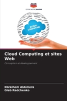 Cloud Computing et sites Web: Conception et développement (French Edition) 6208731046 Book Cover
