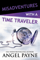 Misadventures with a Time Traveler 1642631620 Book Cover