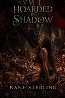 Hoarded in Shadow B0GYFWL3J6 Book Cover