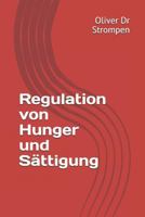 Regulation von Hunger und Sättigung 1720203539 Book Cover