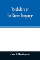 Vocabulary of the Kiowa language 9354026370 Book Cover