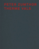 Peter Zumthor Therme Vals 3858811815 Book Cover
