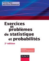 Exercices et problèmes de Statistique et probabilités - 2e éd 2100562983 Book Cover