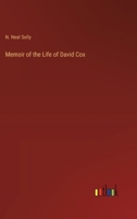 Memoir of the Life of David Cox 3368195298 Book Cover