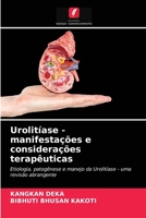 Urolitíase - manifestações e considerações terapêuticas 6203340294 Book Cover