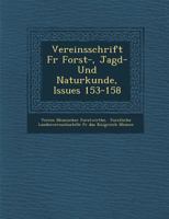 Vereinsschrift Fur Forst-, Jagd- Und Naturkunde, Issues 153-158 1249921988 Book Cover