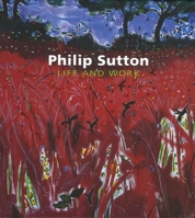 Painting the Rainbow: The Art of Phillip Sutton 1905711328 Book Cover