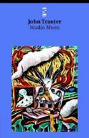 Studio Moon (Salt Modern Poets) 1876857617 Book Cover