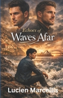 Echoes of Waves Afar B0DSZ1HXV9 Book Cover
