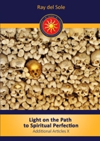 Light on the path to spiritual perfection - Additional Articles X 0244435545 Book Cover