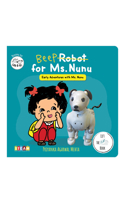 Robot for Ms. Nunu (Early Adventures with Ms. Nunu) 9360392707 Book Cover