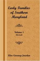 Early Families of Southern Maryland 1585492698 Book Cover