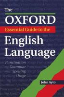 The Oxford Essential Guide to the English Language (English) 0199105197 Book Cover