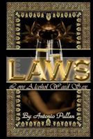 L.A.W.S.: L.ove A.lcohol W.eed S.ex 146638770X Book Cover