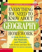Everything You Need To Know About Geography Homework (Evertything You Need To Know..) 0439625467 Book Cover