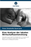 Eine Analyse der lokalen Wirtschaftsentwicklung 6206988228 Book Cover