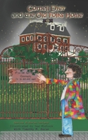 Cornell Dyer and The Old Folks Home 1949777332 Book Cover