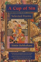 A Cup of Sin: Selected Poems (Modern Middle East Literature in Translation Series) 0815605544 Book Cover