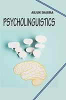 Psycholinguistics B0FCCHF2ZY Book Cover