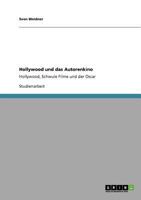 Hollywood und das Autorenkino: Hollywood, Schwule Filme und der Oscar 3640749456 Book Cover