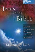 Jesus In The Bible: Seeing Jesus in Every Book of the Bible 0785248749 Book Cover