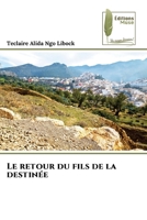 Le retour du fils de la destinée (French Edition) 6207814193 Book Cover