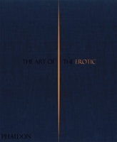 The Art of the Erotic 0714874248 Book Cover