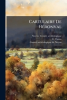 Cartulaire De HÃ(c)ronval 1024410293 Book Cover