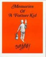 Memories of a Former Kid 0813810701 Book Cover