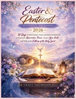 Easter & Pentecost Devotional for Women 2026 B0GR4Y1PWS Book Cover