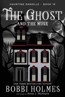 The Ghost and the Muse 1949977099 Book Cover