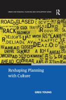Reshaping Planning with Culture 1138262315 Book Cover