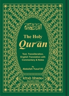The Holy Qur'an: Transliteration in Roman Script with Arabic Text 8171512526 Book Cover