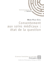 Consentement aux soins médicaux: état de la question (French Edition) 2753905525 Book Cover