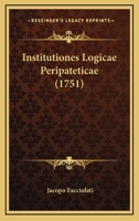 Institutiones Logicae Peripateticae (1751) 1104869748 Book Cover