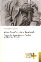 When Can Christians Retaliate? 6204187465 Book Cover