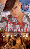 Texas Rough (Texas Soul) B0F2GS7H82 Book Cover