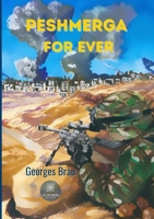 Peshmerga for ever B08Y4GT9KP Book Cover