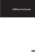 Offline Fortunes 1648303013 Book Cover