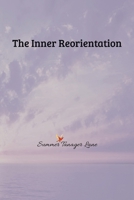 The Inner Reorientation B0GDZLG7S4 Book Cover