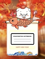 composition notebook happy new year: notebook paper wide ruled, Novelty Smiley, notebook paper reinforced holes, notebook college ruled, Dotted Grid Eco-Friendly Notebook, notebook college ruled 8.5 x 1695310144 Book Cover