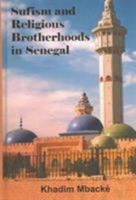 Sufism and Religious Brotherhoods in Senegal 1558763422 Book Cover